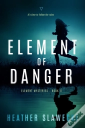 Element Of Danger