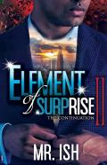 Element Of Surprise Ii