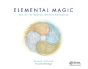 Elemental Magic, Volume I - Preview