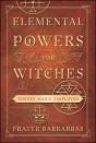 Elemental Powers For Witches - Preview