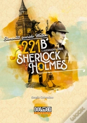 Capa do artigo Elemental, Querido Watson: 221b Curiosidades Sobre Sherlock Holmes