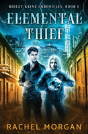 Elemental Thief - Preview