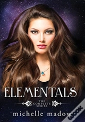 Elementals: The Complete Series