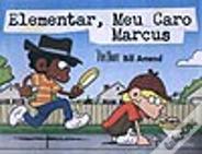 Elementar,meu Caro Marcus