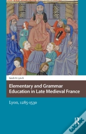 Capa do artigo Elementary And Grammar Education In Late Medieval France