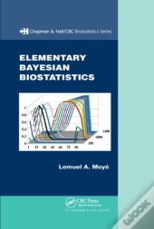 Elementary Bayesian Biostatistics