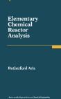 Elementary Chemical Reactor Analysis - Preview