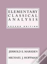 Elementary Classical Analysis