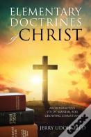 Elementary Doctrines Of Christ