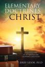 Elementary Doctrines Of Christ - Preview