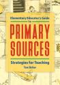 Elementary Educator'S Guide To Primary Sources - Preview
