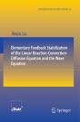 Elementary Feedback Stabilization Of The Linear Reaction-Convection-Diffusion Equation And The Wave Equation - Preview