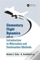 Elementary Flight Dynamics With An Introduction To Bifurcation And Continuation Methods