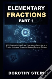 Elementary Fractions Part 1