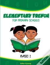 Elementary French For Primary Schools