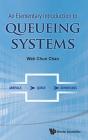 Elementary Introduction To Queueing Systems, An - Preview