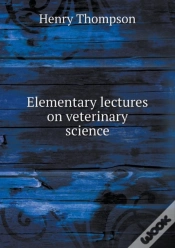 Capa do artigo Elementary Lectures On Veterinary Science