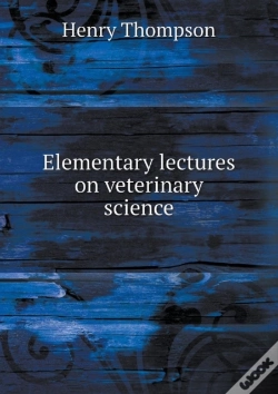 Capa do artigo Elementary Lectures On Veterinary Science