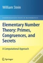 Elementary Number Theory: Primes, Congruences, And Secrets