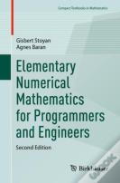 Elementary Numerical Mathematics For Programmers And Engineers
