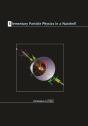 Elementary Particle Physics In A Nutshell - Preview