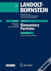 Elementary Particles - Accelerators And Colliders