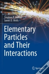 Elementary Particles And Their Interactions