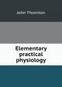 Elementary Practical Physiology - Preview