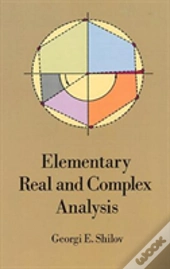Elementary Real And Complex Analysis