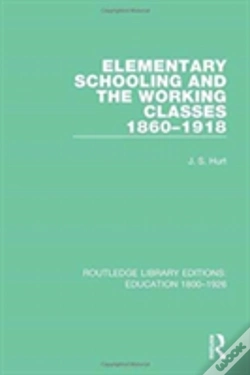 Capa do artigo Elementary Schooling And The Working Classes, 1860-1918