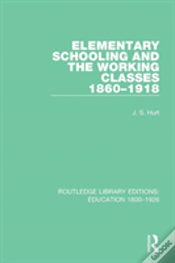 Capa do artigo Elementary Schooling And The Working Classes, 1860-1918