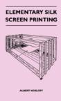 Elementary Silk Screen Printing - Preview