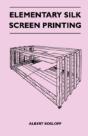 Elementary Silk Screen Printing - Preview