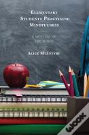 Elementary Students Practicing Mindfulness