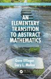 Elementary Transition To Abstract Mathematics