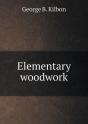 Elementary Woodwork - Preview
