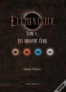 Capa do artigo Élémentaux T.1 ; Les Quatre Élus