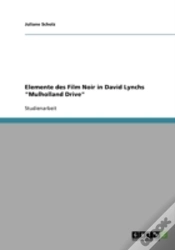 Capa do artigo Elemente Des Film Noir In David Lynchs "Mulholland Drive"
