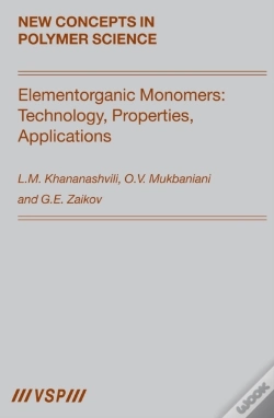 Capa do artigo Elementorganic Monomers: Technology, Properties, Applications