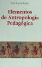 Elementos De Antropolog¡A Pedagógica - Preview