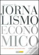 Elementos de Jornalismo Econômico