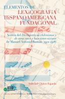 Elementos De Lexicografia Hispanoamericana Fundacional. Ace