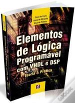 Elementos de Lógica Programável com VHDL e DSP