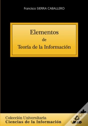 Capa do artigo Elementos De Teoría De La Información. Colección Universitaria: Ciencias De La Información.