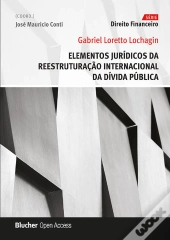 Elementos Jurídicos Da Reestruturação Internacional Da Dívida Pública