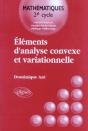 Éléments D'Analyse Convexe Et Variationnelle - Preview