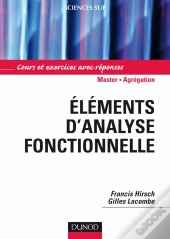 Éléments D'Analyse Fonctionnelle - Cours Et Exercices Np : Cours Et Exercices
