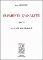Éléments D'Analyse T.6 ; Analyse Harmonique - Preview