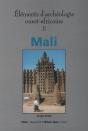Éléments D'Archéologie Ouest-Africaine T.2 ; Mali - Preview