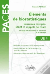 Capa do artigo Éléments De Biostatistiques ; Exercices Corrigés, Qcm Et Rappels De Cours À L